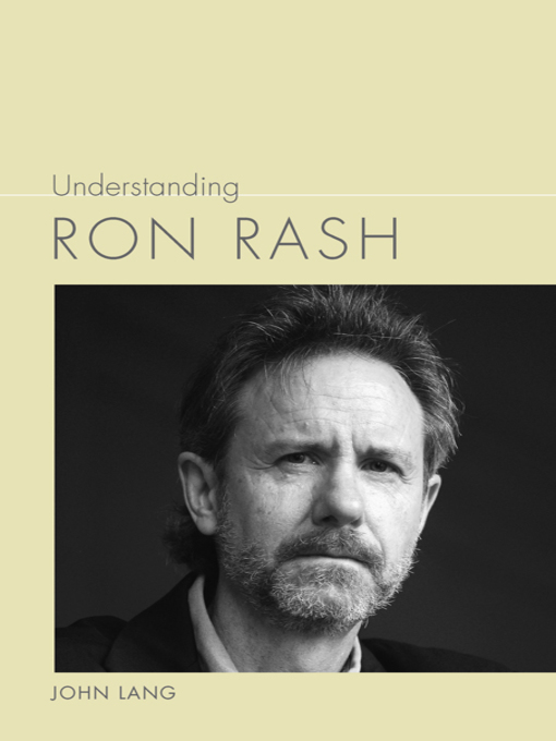 Title details for Understanding Ron Rash by John Lang - Available